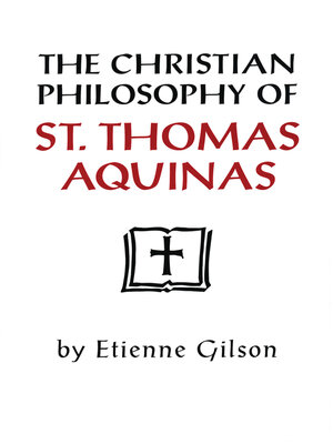 cover image of The Christian Philosophy of St. Thomas Aquinas
